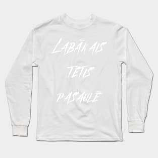 Labākais tētis pasaulē latvian dad Long Sleeve T-Shirt